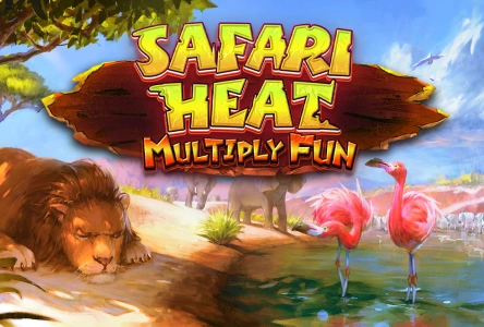 SAFARI HEAT-MULTIPLY FUN